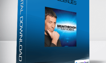 Anthony Robbins - Breakthrough Challenges
