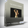 Pavel Tsatsouline - The Naked Warrior