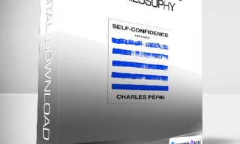 Charles Pépin - Self-Confidence - A Philosophy