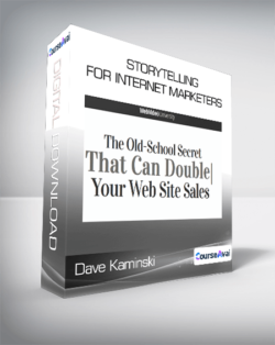 Dave Kaminski - Storytelling for Internet Marketers