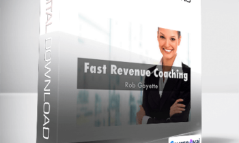 Rob Goyette - Fast Revenue Coaching