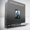 Ivan Throne - The Power Narcissist