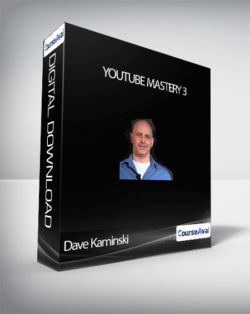 Dave Kaminski - YouTube Mastery 3