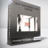 Christian McQueen - Deep Conversion Game System