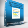 Dr Laura Markham - Calm Parents - Happy Kids - The Secrets of Stress Free Parenting