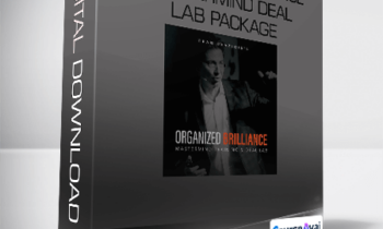 Dean Graziosi - Organized Brilliance Mastermind Deal Lab Package