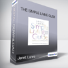 Janet Luhrs - The Simple Living Guide