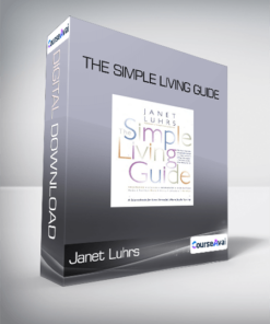 Janet Luhrs - The Simple Living Guide