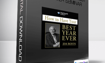 Jim Rohn - How to Have Your Best Year Ever Seminar