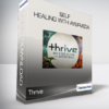 Thrive - Self Healing with Ayurveda