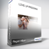 Regan Hillyer - Love Up Program