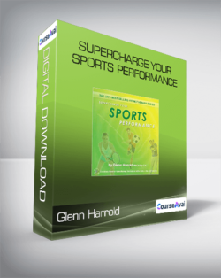 Glenn Harrold - Supercharge Your Sports Performance