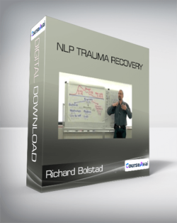 Richard Bolstad - NLP Trauma Recovery