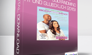 Detlef Soost und Kate Hall - Bodyandmind Fit und Gluecklich (2015)