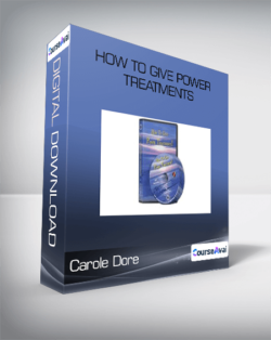 Carole Dore - How To Give Power Treatments