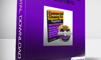 Tom Watson - Commercial Cleaning for Beginners
