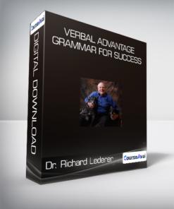 Dr. Richard Lederer - Verbal Advantage - Grammar for Success