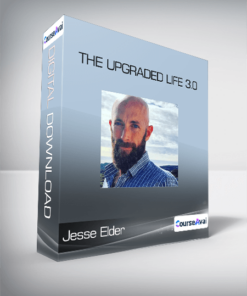 Jesse Elder - The Upgraded Life 3.0