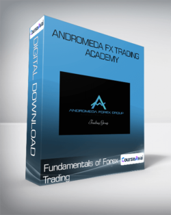 Fundamentals of Forex Trading - Andromeda FX Trading Academy