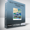 Power Cycle Trading - Boot Camp for Swing Trading