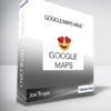 Joe Troyer - Google Maps Vault