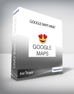 Joe Troyer - Google Maps Vault