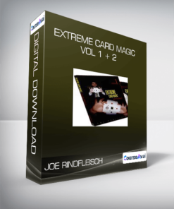 Joe Rindfleisch - Extreme Card Magic Vol 1 + 2