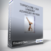 Edward Clark - Tripsichore Yoga - Uniquely Advanced Vinyasa