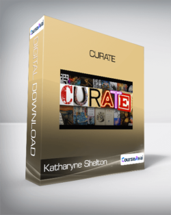 Katharyne Shelton - Curate