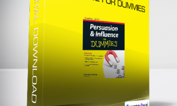Elizabeth Kuhnke - Persuasion and Influence for Dummies