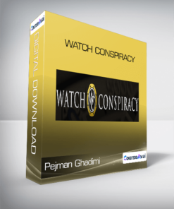 Pejman Ghadimi - Watch Conspiracy