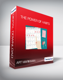 Art Markman - The Power of Habits