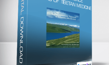 Barry Clark and Dalai Lama - The Quintessence Tantras of Tibetan Medicine