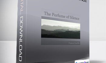 Francis Lucille - The Perfume of Silence