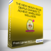 Frank Lipman M.D. - The New Health Rules - Simple Changes to Achieve Whole-Body Wellness