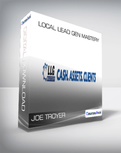 Joe Troyer - Local Lead Gen Mastery