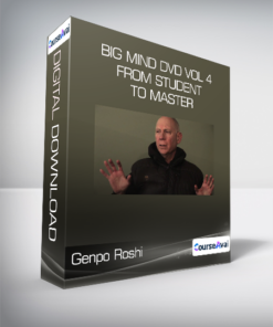 Genpo Roshi - Big Mind DVD Vol 4 - From Student to Master