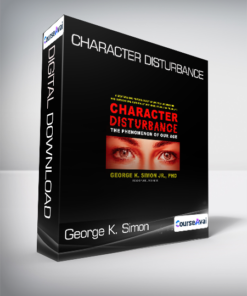 George K. Simon - Character Disturbance