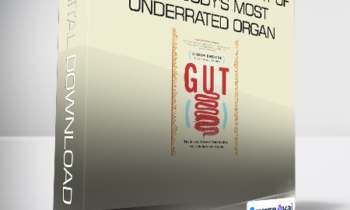 Giulia Enders - Gut - The Inside Story of Our Body's Most Underrated Organ