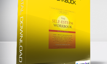 Glenn R. Schiraldi - The Self-Esteem Workbook