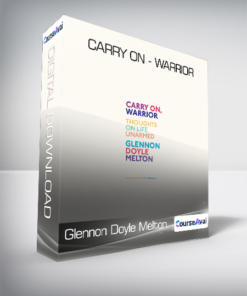 Glennon Doyle Melton - Carry On - Warrior