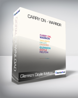 Glennon Doyle Melton - Carry On - Warrior