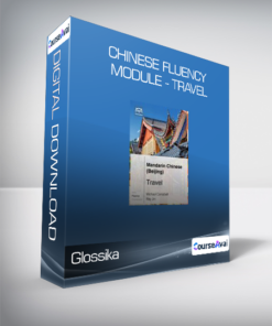 Glossika - Chinese Fluency Module - Travel