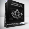 Ryan Stewman - HardCore Closer Break Free Academy