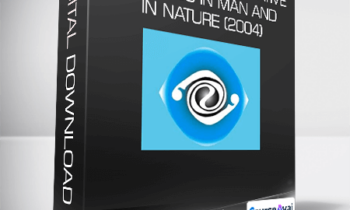 Charles R. Kelley - Life Force - The Creative Process In Man And In Nature (2004)