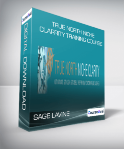 Sage Lavine - True North Niche Clarrity Training Course