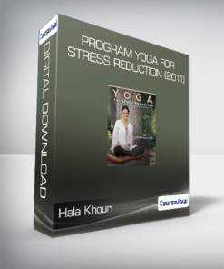Hala Khouri - Program Yoga for Stress Reduction (2011)