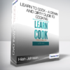 Hilah Johnson - Learn to Cook - A Down and Dirty Guide to Cooking