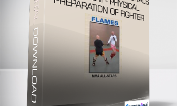 Igor Kurinnoy - Sambo For Professionals volume III - Physical Preparation of Fighter