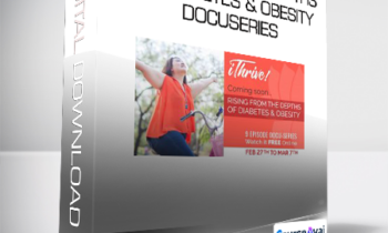 iThrive - Rising from the Depths of Diabetes & Obesity Docuseries